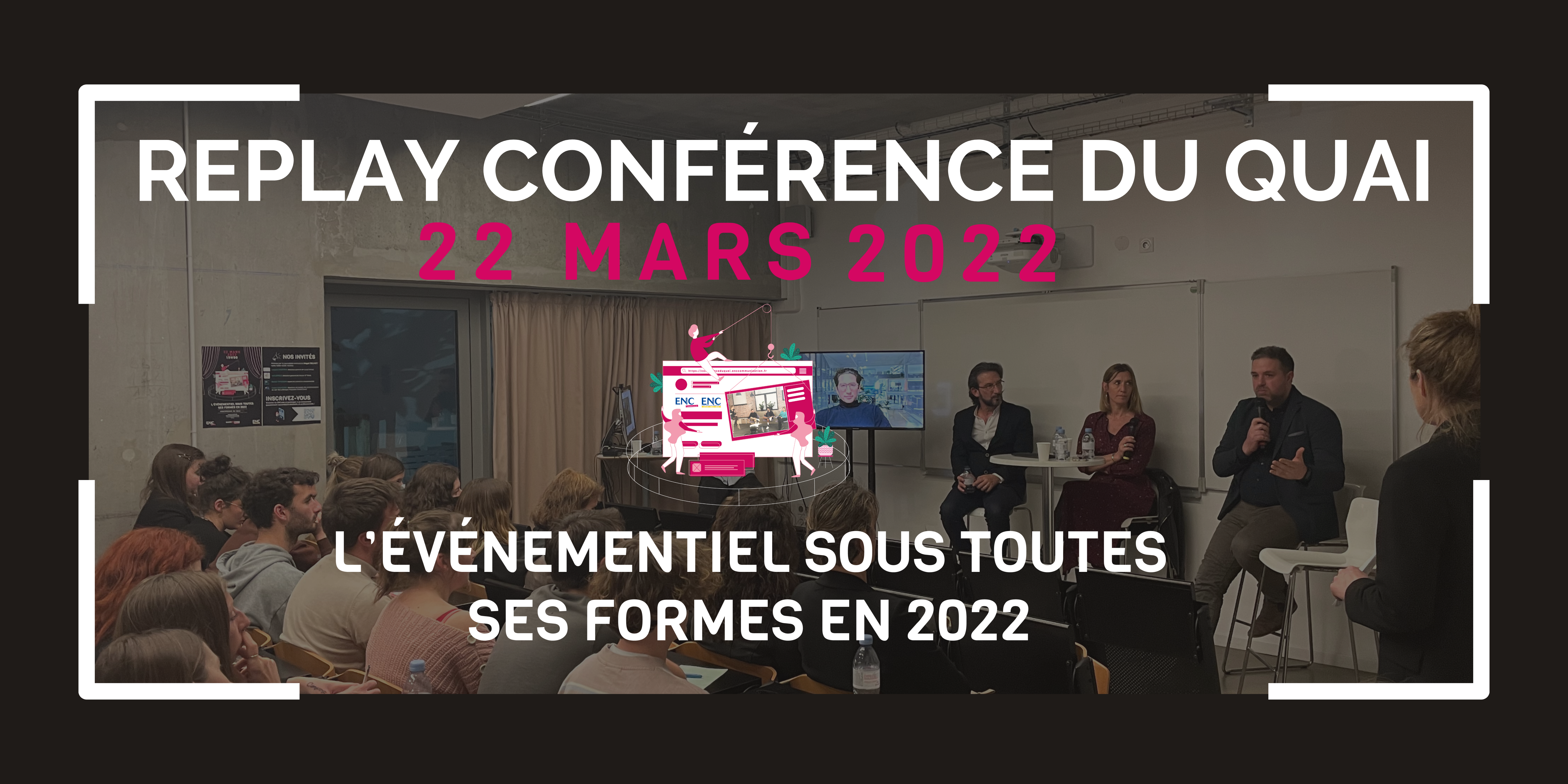 Conférence du Quai - 22 mars 2022